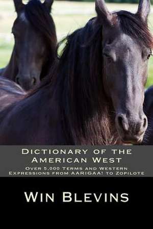 Dictionary of the American West