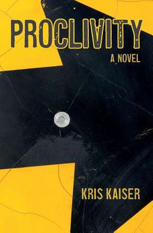 Proclivity de Kris Kaiser