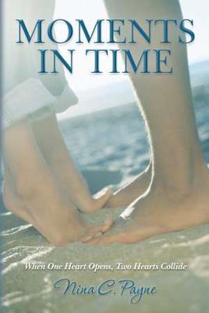 Moments in Time de Nina C. Payne