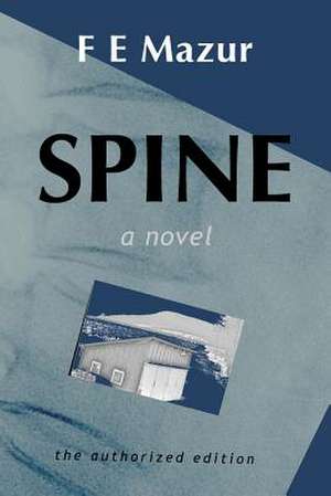 Spine de F. E. Mazur