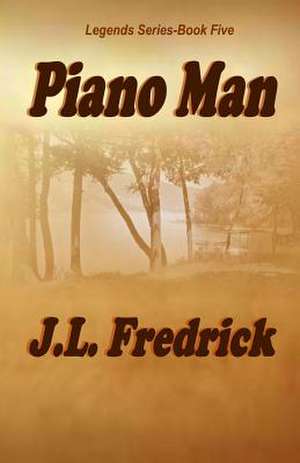 Piano Man de J. L. Fredrick