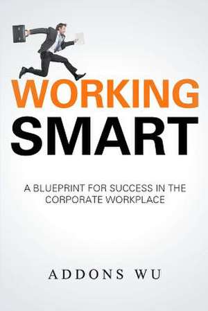 Working Smart de Dr Addons Wu