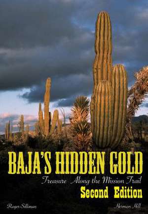 Baja's Hidden Gold de Roger Silliman