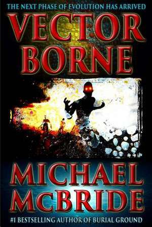 Vector Borne de Michael McBride