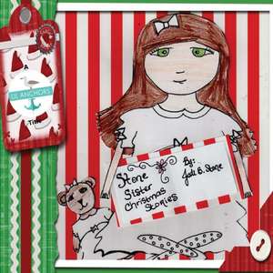 Stone Sisters Christmas Stories de Jodi Stone