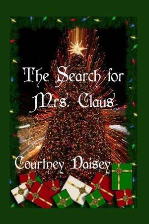 The Search for Mrs. Claus de Courtney Daisey