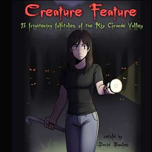 Creature Feature de David Bowles