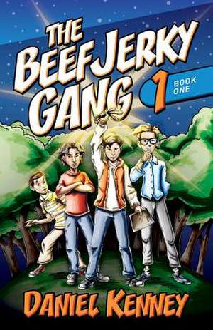 The Beef Jerky Gang de Daniel Kenney