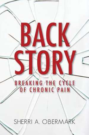 Back Story de Sherri a. Obermark