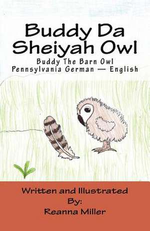 Buddy Da Sheiyah Owl de Reanna Miller