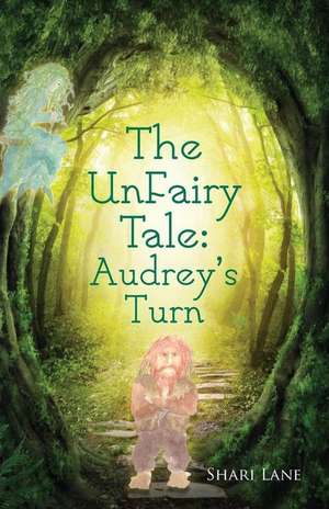 The Unfairy Tale