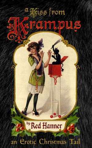 A Kiss from Krampus de Red Hanner