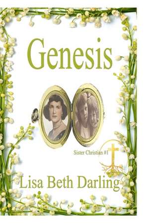 Genesis de Lisa Beth Darling