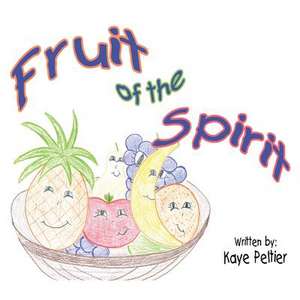 The Fruit of the Spirit