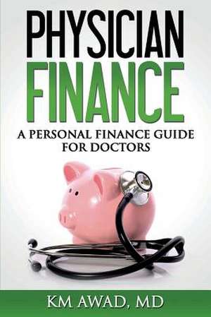 Physician Finance de Km Awad