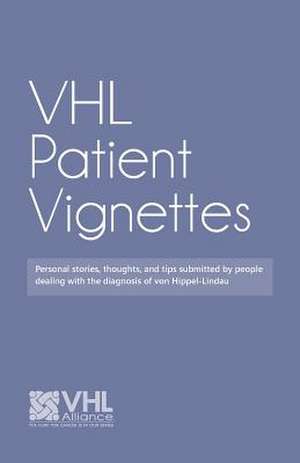 Vhl Patient Vignettes