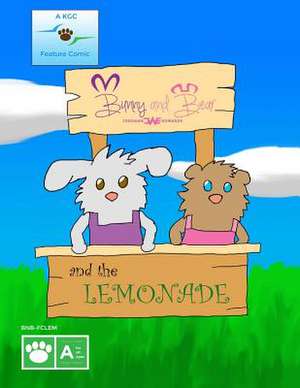 Bunny and Bear and the Lemonade de Jordann Edwards