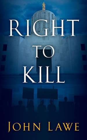 Right to Kill