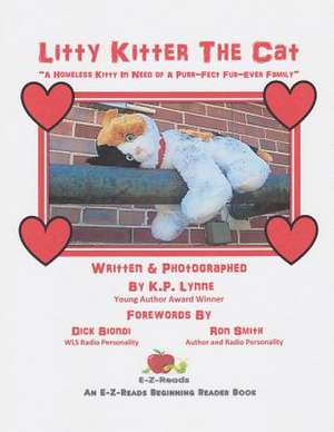 Litty Kitter the Cat de K. P. Lynne