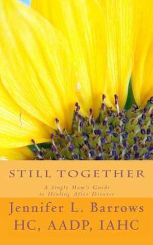 Still Together de Jennifer L. Barrows