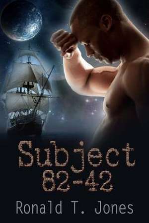 Subject 82-42 de Ronald T. Jones