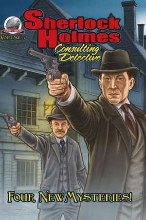 Sherlock Holmes: Consulting Detective, Volume 7 de I. a. Watson