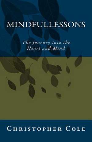 Mindfullessons de Christopher Cole