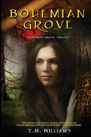 Bohemian Grove de T. M. Williams