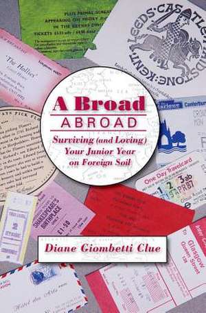 A Broad Abroad de Diane Giombetti Clue