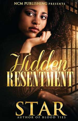 Hidden Resentment de Star