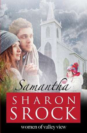 Samantha de Sharon Srock