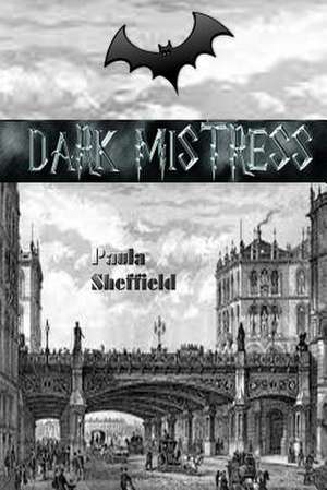 Dark Mistress de Paula Sheffield