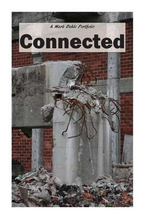 Connected de Mark Dahle