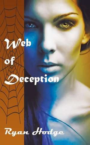 Web of Deception