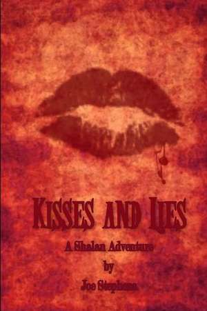 Kisses and Lies