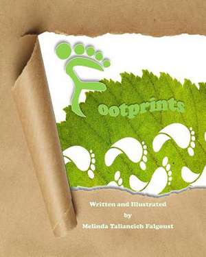 Footprints de Melinda Taliancich Falgoust