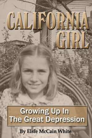 California Girl de Elsie McCain White