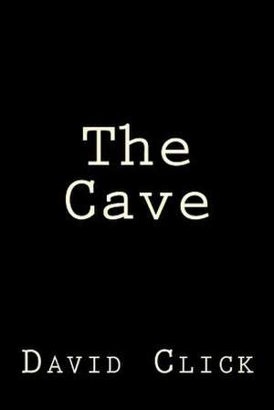 The Cave de David Click