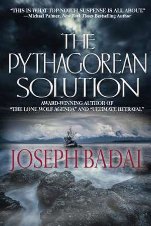 The Pythagorean Solution de Joseph Badal