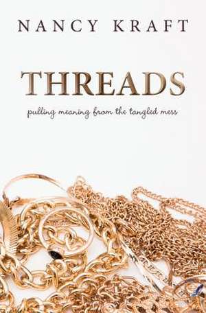 Threads de Nancy Kraft