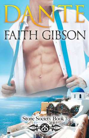 Dante de Faith Gibson