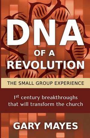 DNA of a Revolution