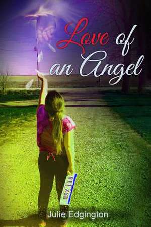 Love of an Angel de Julie Edgington