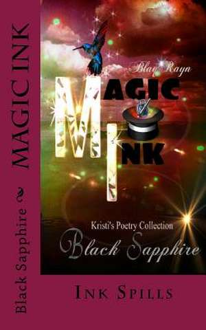 Magic Ink de Black Sapphire