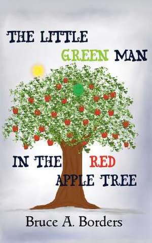 The Little Green Man in the Red Apple Tree