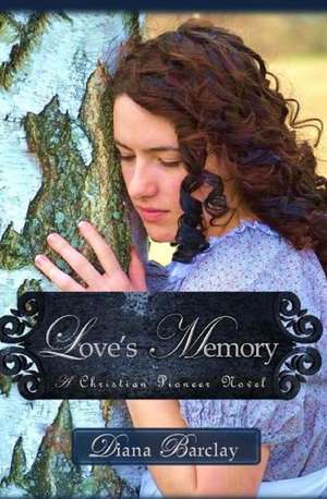 Love's Memory