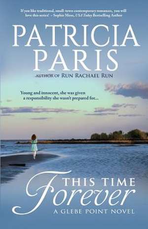 This Time Forever de Patricia Paris