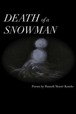 Death of a Snowman