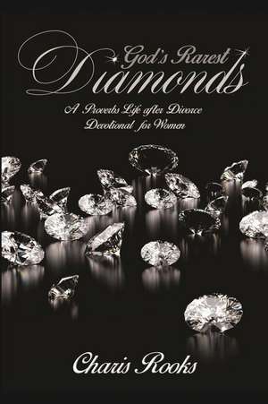 God's Rarest Diamonds de Charis Rooks