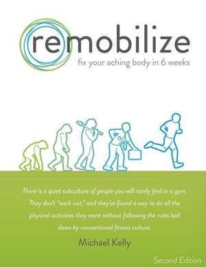 Remobilize